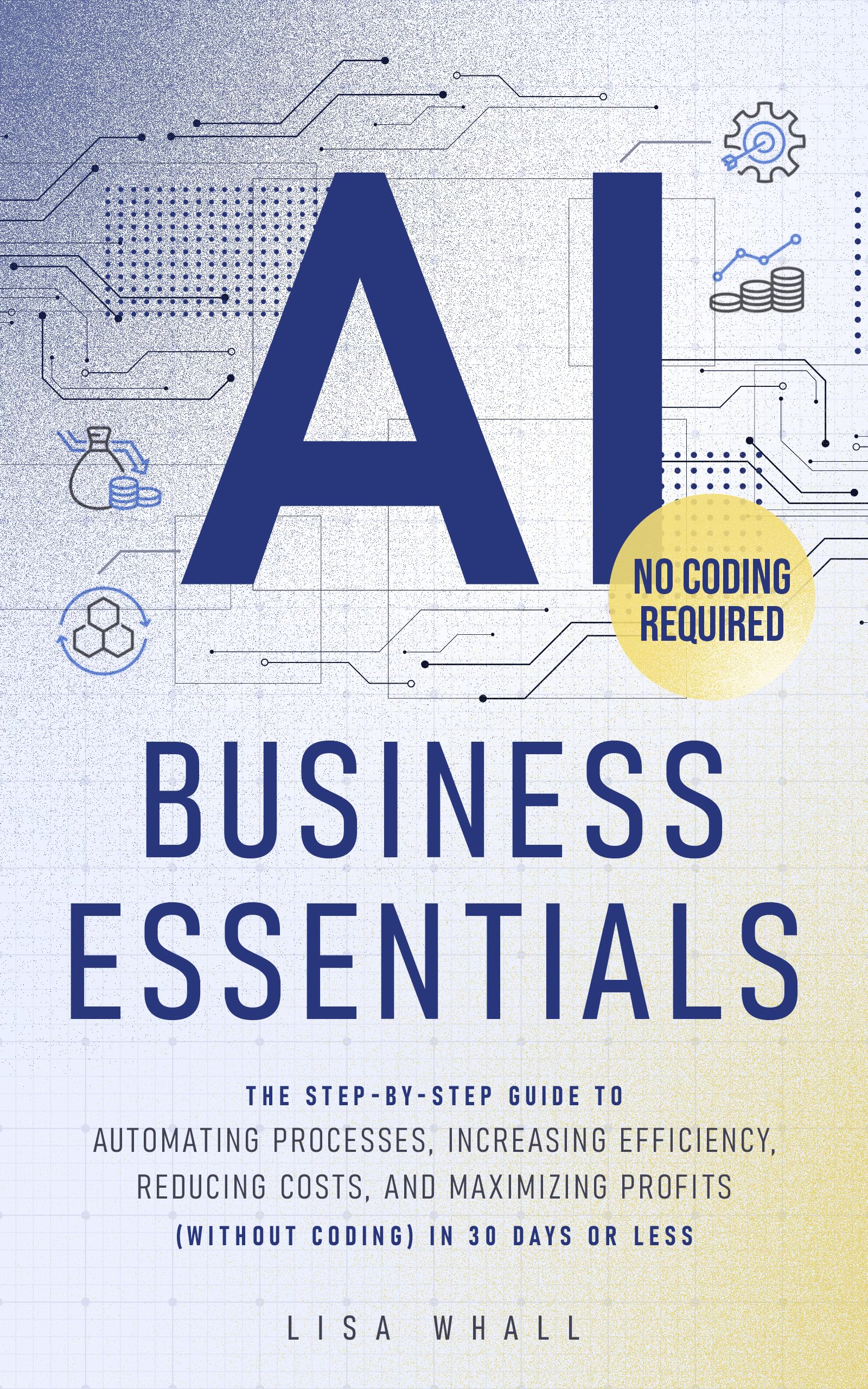 AI Business Essentials: Your 30-Day Guide